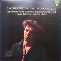 PGP RTB : Pogorelich - Chopin Recital